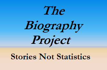 The Biography Project: Stories not Statistics